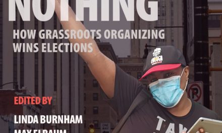 Power Concedes Nothing—How Grassroots Organizing Wins Elections